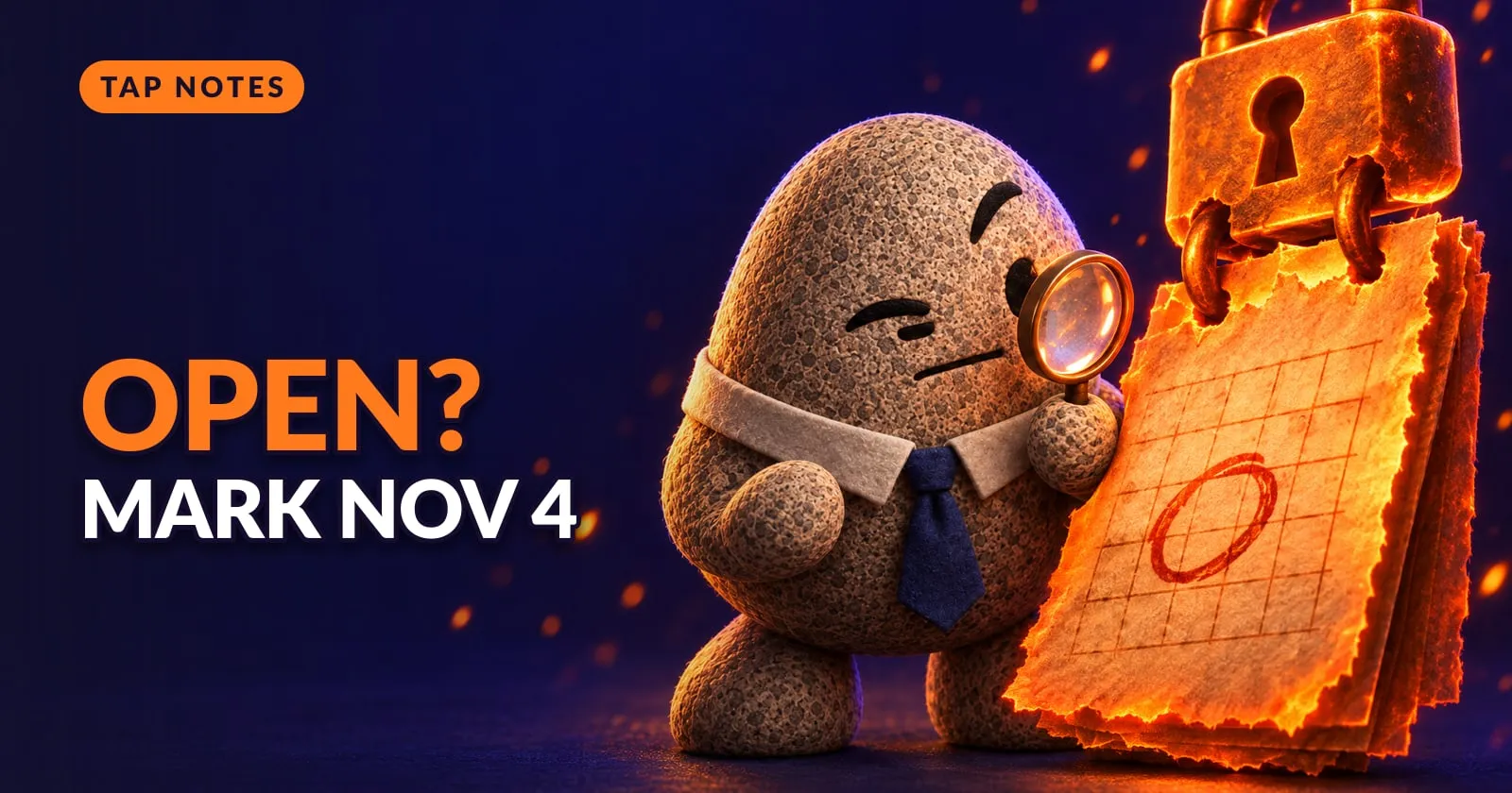 Flint the granite rock squints skeptically through a magnifying glass at a giant glowing calendar page hanging from a padlock.
